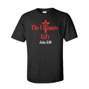 Small black The Ultimate Gift t-shirt