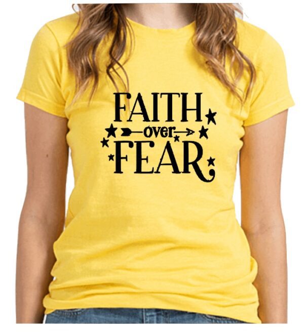 Faith Over Fear yellow t-shirt